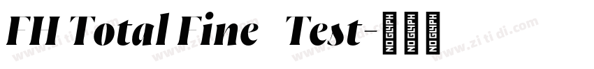 FH Total Fine   Test字体转换